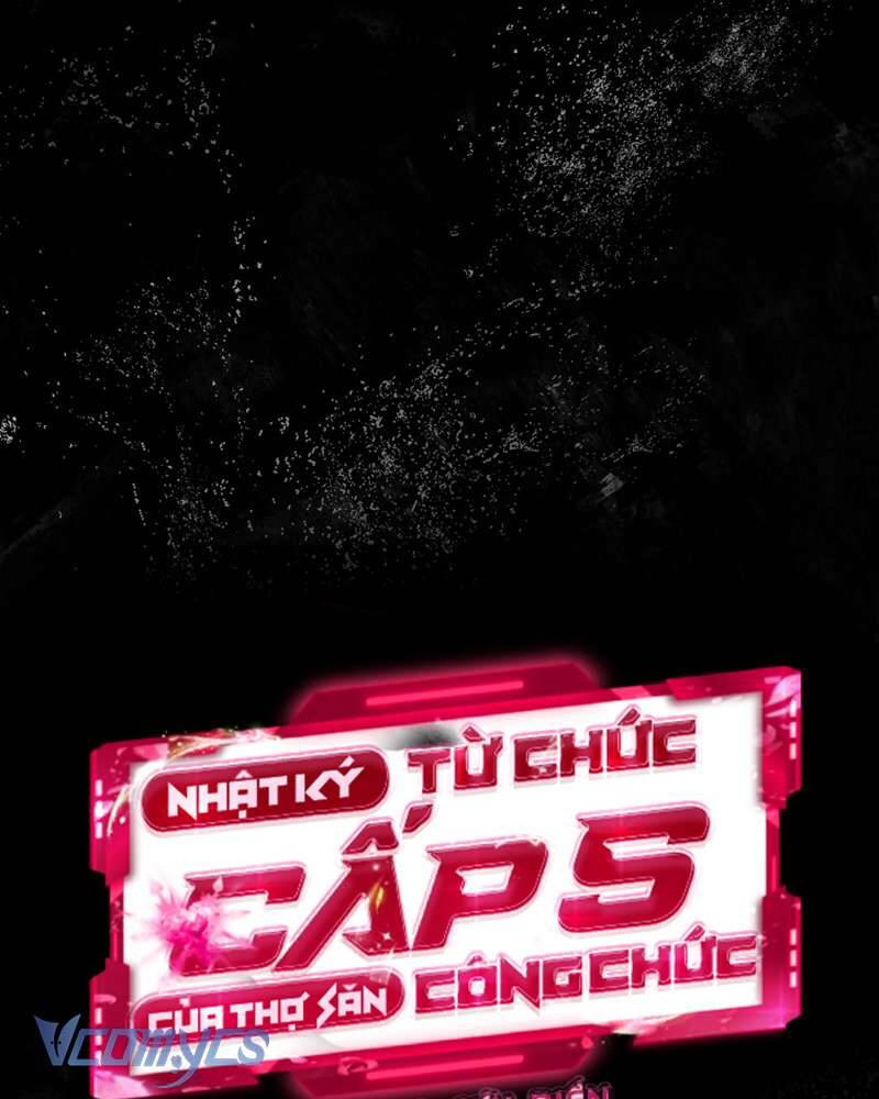 Nhật Ký Từ Chức Cấp S Của Thợ Săn Công Chức Chương 30 Ảnh 24