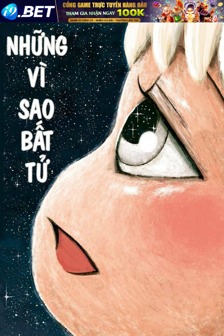 Những Vì Sao Bất Tử Chương 1 Ảnh 3