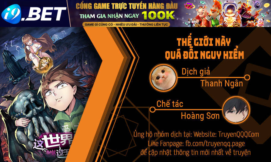 Thế Giới Này Quá Đỗi Nguy Hiểm Chương 27 Ảnh 69