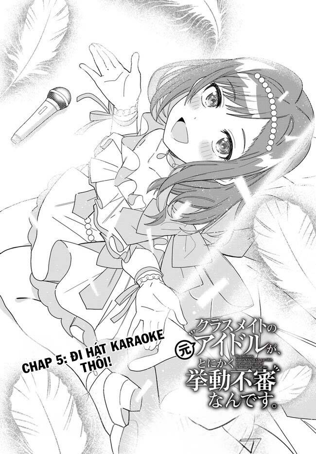 Idol Cùng Lớp Tôi Cứ Đáng Nghi Thế Nào Ấy Chương 5 Ảnh 4