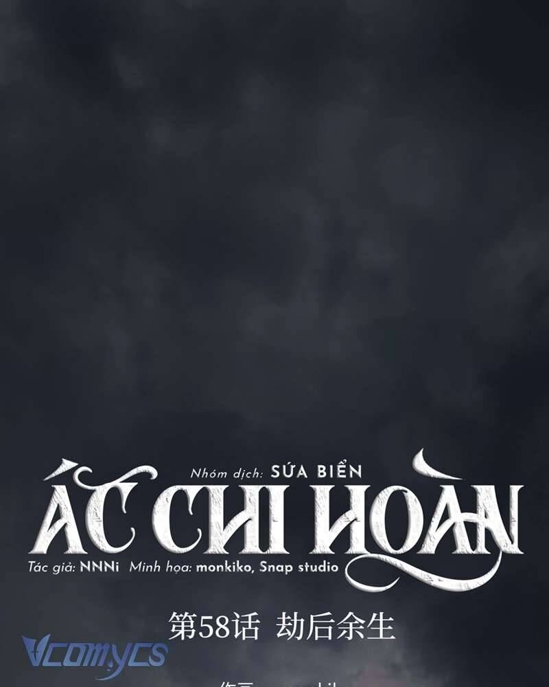 Ác Chi Hoàn Chương 58 Ảnh 4