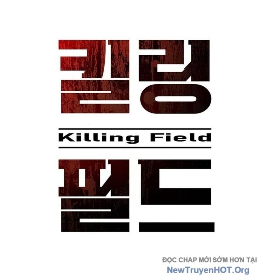 Killing Field Chương 11 Ảnh 227