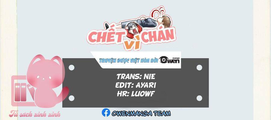 Chết Vì Chán Chương 10 Ảnh 2