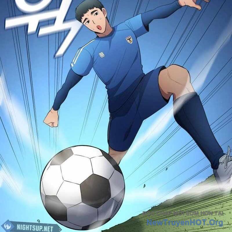 Thiên Phú Bóng Đá, Tất Cả Đều Là Của Tôi! Chương 97 Ảnh 106