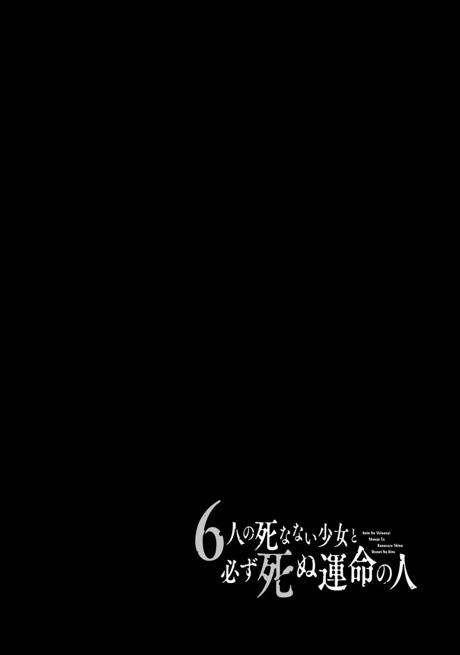 6 Cô Gái Bất Tử Và Chàng Trai Được Định Sẵn Là Phải Chết Chương 1 Ảnh 3