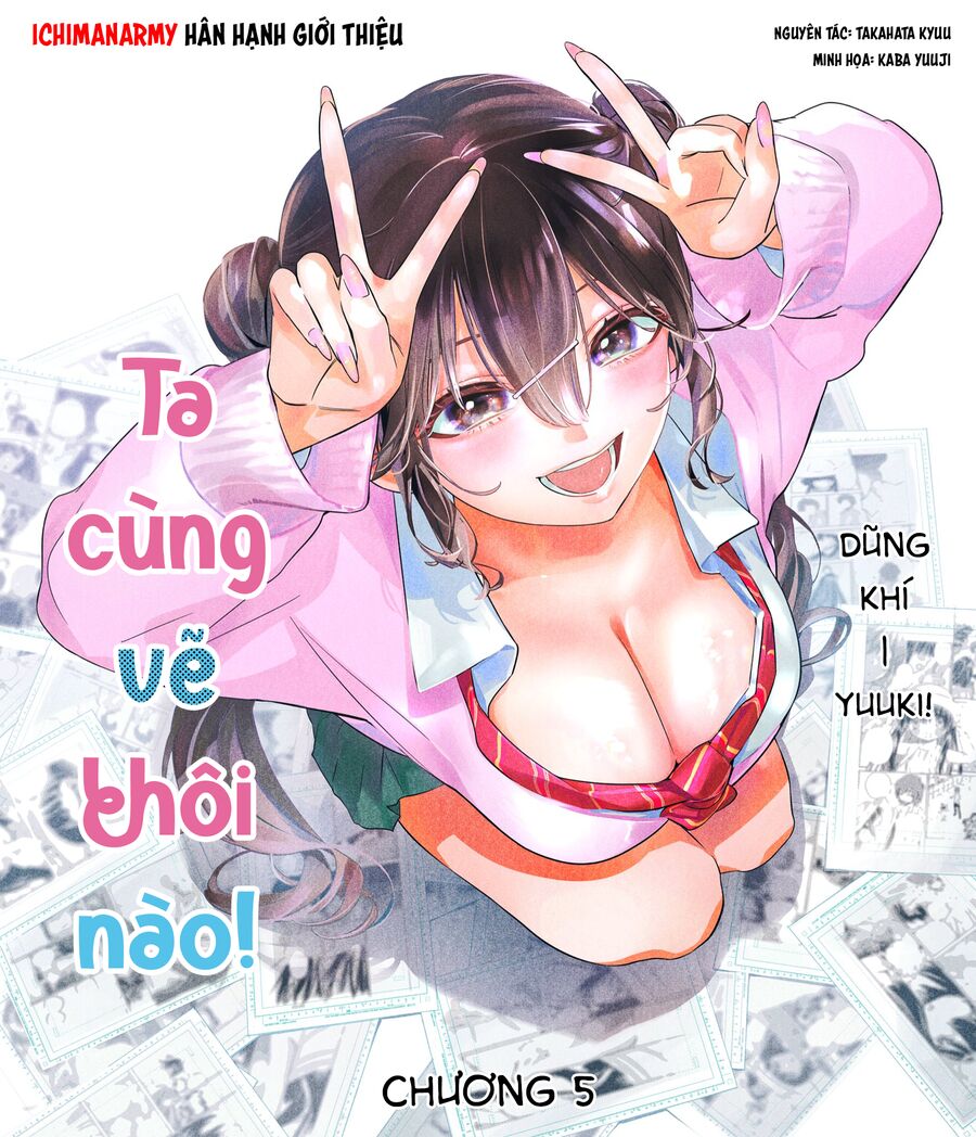 Ta Cùng Vẽ Thôi Nào! Chương 5 Ảnh 3