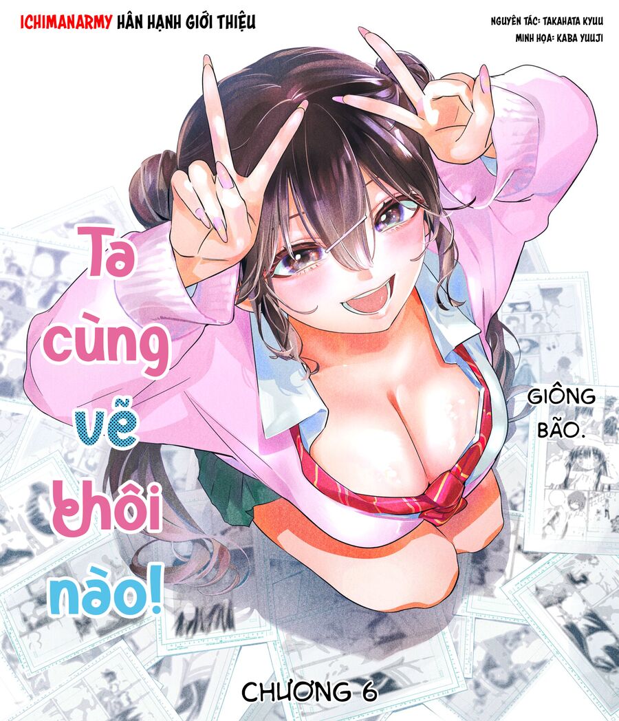Ta Cùng Vẽ Thôi Nào! Chương 6 Ảnh 3