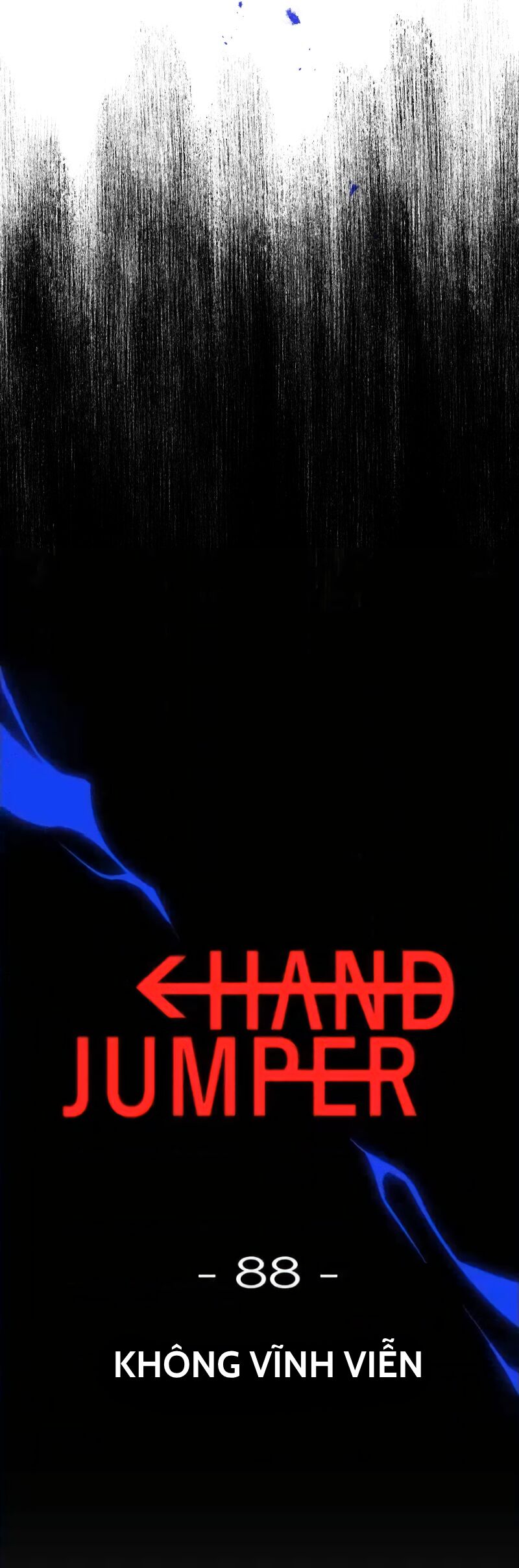 Hand Jumper Chương 88 Ảnh 6
