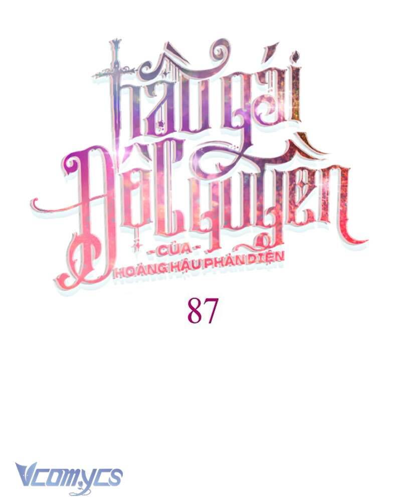 Hầu Gái Độc Quyền Của Hoàng Hậu Phản Diện Chương 87 Ảnh 45