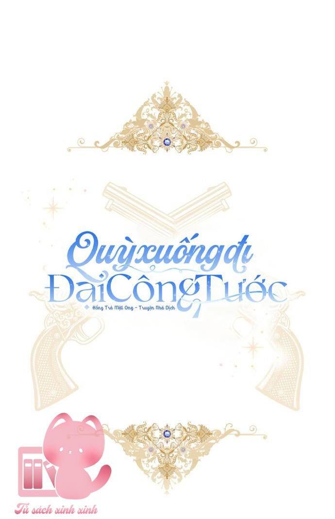 Quỳ Xuống Đi, Đại Công Tước! Chương 9 Ảnh 32